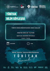 Öğr. Gör. Dr. Talip İBİN, TÜBİTAK Bilim Söyleşileri Kapsamında Beşinci Kez Öğrencilerle Buluşacak