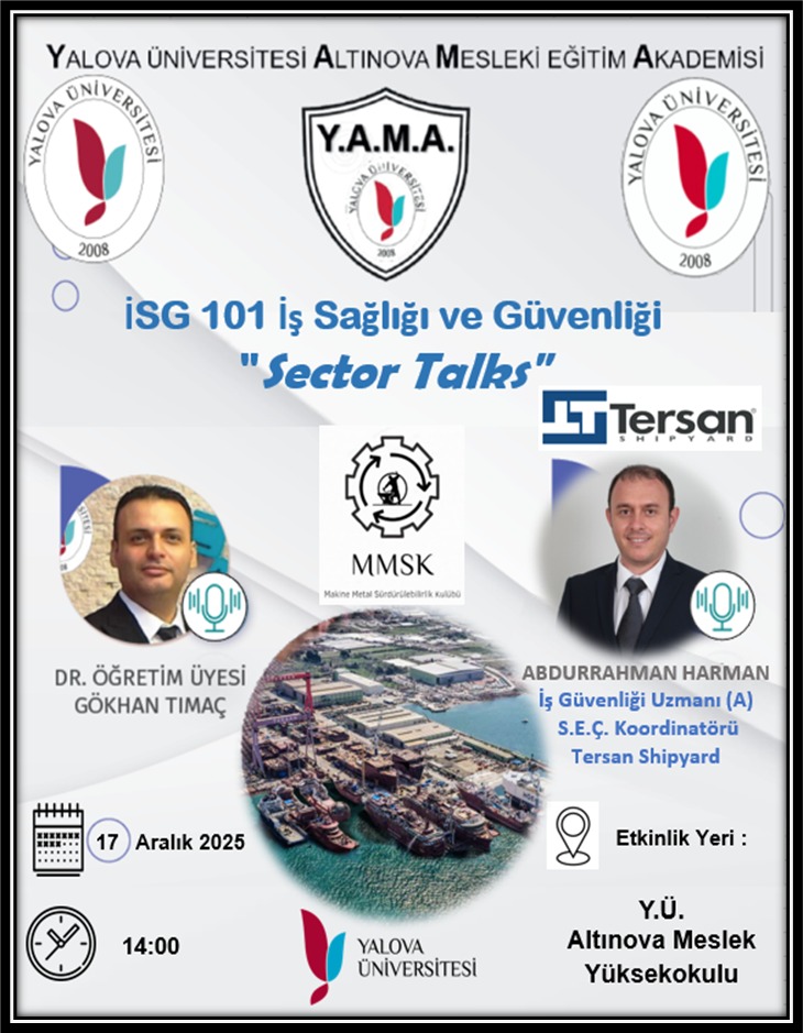 “İŞ SAĞLIĞI VE GÜVENLİĞİ”  Sektör Günleri Coşkuyla Gerçekleşti...